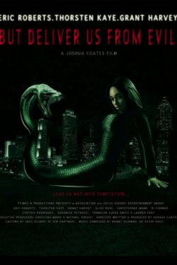 Но избавь нас от лукавого (2017)